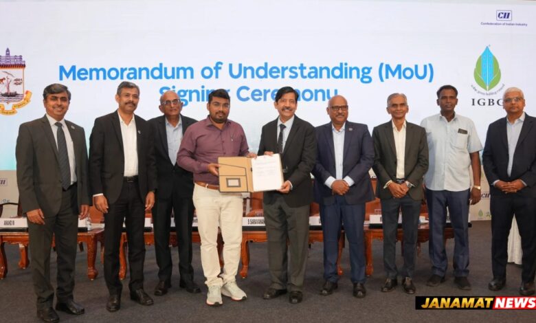 Tamil Nadu Accelerates Green Transformation As IGBC Signs Mous With GCC And The Tamil Nadu PWD To Advance Sustainable Built Environment And Unveils 1,500 IGBC-Rated Projects. -