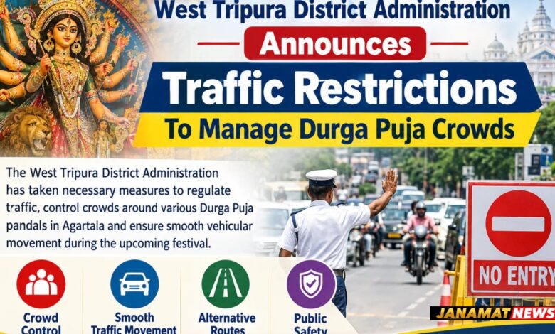 West Tripura District Administration Announces Traffic Restrictions To Manage Durga Puja Crowds. -